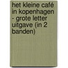 Het kleine café in Kopenhagen - Grote Letter Uitgave (in 2 banden) door Julie Caplin