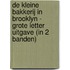 De kleine bakkerij in Brooklyn - Grote Letter Uitgave (in 2 banden)