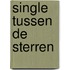 Single tussen de sterren
