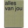 Alles van jou by Emma Zegers