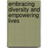 Embracing Diversity and Empowering Lives