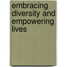 Embracing Diversity and Empowering Lives by Paul Woldhek