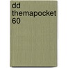 DD Themapocket 60 door Onbekend
