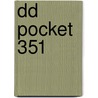 DD Pocket 351 by Unknown