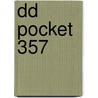 DD Pocket 357 by Unknown
