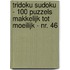 Tridoku Sudoku - 100 Puzzels Makkelijk tot Moeilijk - Nr. 46