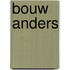 Bouw Anders