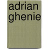 Adrian Ghenie door Tim Van Laere Books