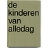 De Kinderen Van Alledag