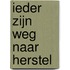 Ieder zijn weg naar herstel