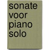 Sonate voor piano solo door Art Zegelaar