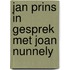 Jan Prins in gesprek met Joan Nunnely