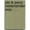 Als ik eens Nederlander was . . . by R.M. Soewardi Soerjaningrat