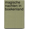 Magische nachten in Boekenland door Guy Bezdechi