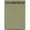 Zonderland by Marjan Brouwers
