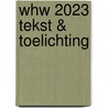 WHW 2023 Tekst & Toelichting door P.J.J. Zoontjens