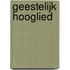 Geestelijk hooglied