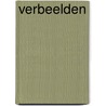 VERBEELDEN by Edmond Schoorel