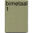 BIMETAAL 1