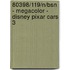 80398/119/N/BSN - MEGACOLOR - DISNEY PIXAR CARS 3