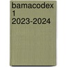 Bamacodex 1 2023-2024 by Unknown