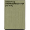 Versterking verantwoordingsketen (1e druk) by T.L.M. Verdoes