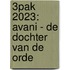 3PAK 2023: Avani - De dochter van de Orde