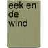 Eek en de wind