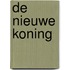 De nieuwe koning