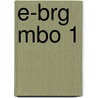 E-BRG MBO 1 door Nina Lenders
