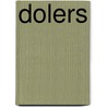 Dolers by Mark van Dijk