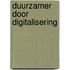 Duurzamer door digitalisering