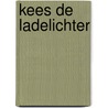 Kees De ladelichter door Linda Beukeboom