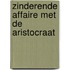 Zinderende affaire met de aristocraat