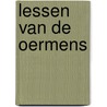 Lessen van de oermens by Kai Michel