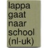 Lappa gaat naar school (NL-UK)