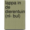 Lappa in de dierentuin (NL- BUL) by Mirjam Visker