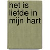 Het is Liefde in mijn Hart by Khalil Ismaeel