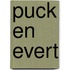 Puck en Evert