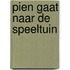 Pien gaat naar de speeltuin
