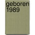 Geboren 1989