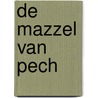 De mazzel van pech door Frank Boske
