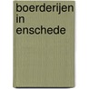 Boerderijen in Enschede door Onbekend