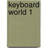 Keyboard World 1 door Onbekend
