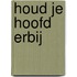 Houd je hoofd erbij