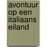 Avontuur op een Italiaans eiland door Eva Fransen