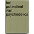 Het potentieel van psychedelica