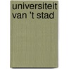 Universiteit van 't Stad door Alexia Coussement