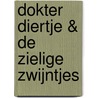 Dokter Diertje & de zielige zwijntjes door Yoko Heiligers