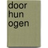 Door hun ogen